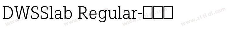 DWSSlab Regular字体转换